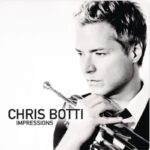 Chris Botti Impressions @ 600 x 400