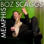 Boz Scaggs Memphis @ 600 x 400
