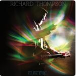 Richard Thompson Electric Trio Concert Review Richard Thompson Electric @ 600 x 400