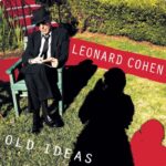 Leonard Cohen Old Ideas @ 600 x 400
