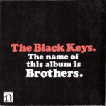 The Black Keys Brothers @ 600 x 400