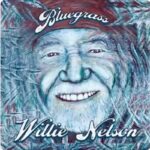 Willie Nelson Bluegrass @ 600 x 400