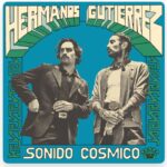 Hermanos Gutierrez @ 600 x 400