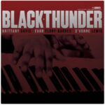 Brittany Davis 'Black Thunder' Album Preview Black Thunder @ 600 x 400