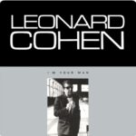 Leonard Cohen I'm Your Man @ 600 x 400